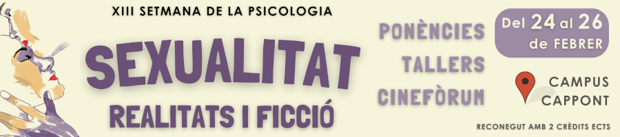 UdL - Facultat d´Educació, Psicologia i Treball Social - XIII Setmana de la Psicologia